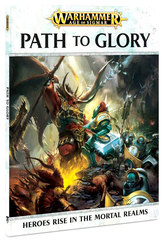 Warhammer Age of Sigmar: PRESALE Path to Glory GW